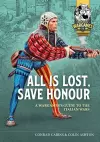 All is Lost, Save Honour cover