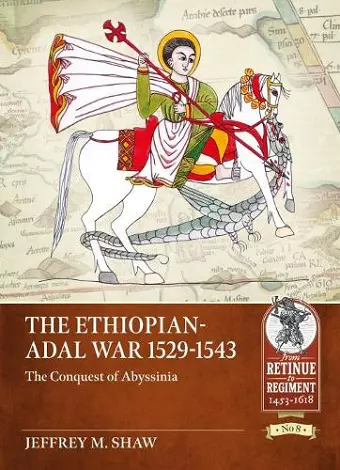 The Ethiopian-Adal War, 1529-1543 cover