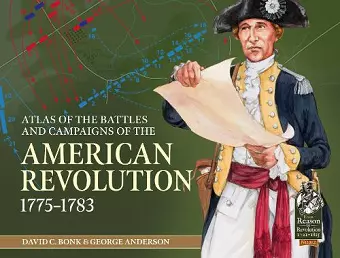 An Atlas of the Battles and Campaigns of the American Revolution, 1775-1783 cover