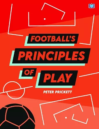 Football's Principles of Play cover