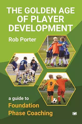 The Golden Age of Player Development cover