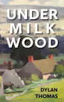 Under Milk Wood cover
