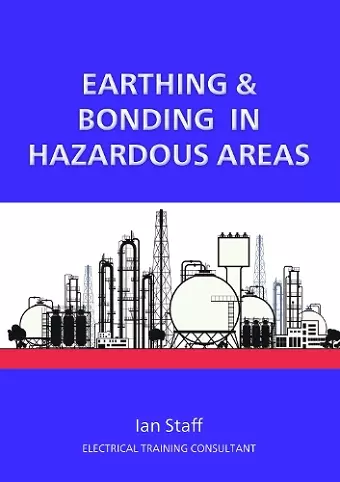 Earthing and Bonding in Hazardous Areas cover
