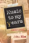 Music to my Years cover