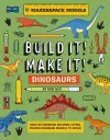 BUILD IT! MAKE IT! DINOSAURS cover