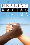 Healing Racial Trauma cover