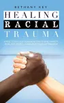 Healing Racial Trauma cover