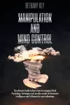 Manipulation and Mind Control cover