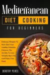 Mediterranean Diet Cooking for Beginners cover