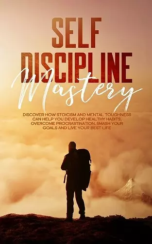 Self Discipline Mastery cover