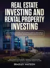 Real Estate Investing The Ultimate Guide to Building a Rental Property Empire for Beginners (2 Books in One) Real Estate Wholesaling, Property Management, Investment Guide, Financial Freedom cover