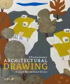 A Practical Guide to Architectural Drawing cover