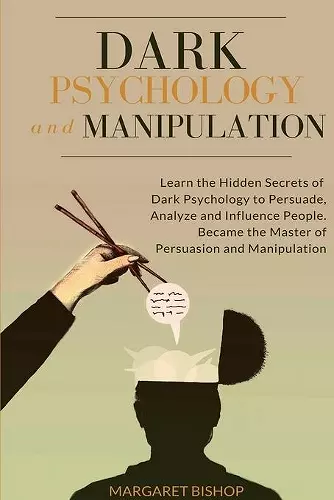 Dark Psychology and Manipulation cover