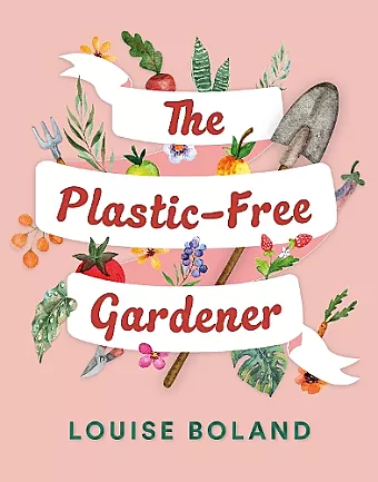 The Plastic-Free Gardener cover
