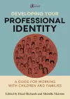 Developing Your Professional Identity cover