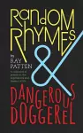 Random Rhymes and Dangerous Doggerel cover