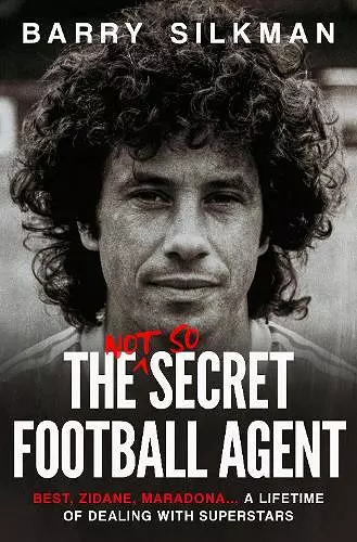 The Not So Secret Football Agent cover