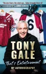Tony Gale - That's Entertainment cover