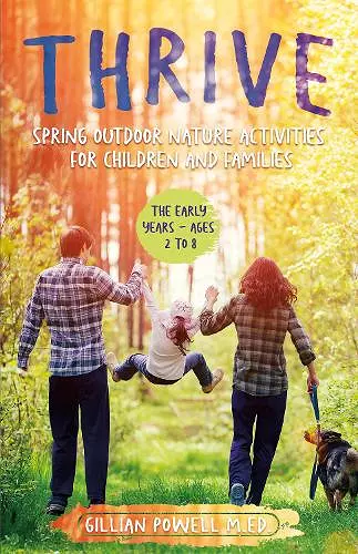 Thrive Spring Outdoor Nature Activities for Children and Families cover