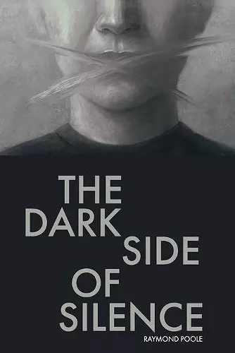 The Dark Side of Silence cover