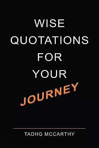 Wise Quotations for your Journey cover