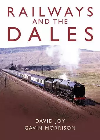 Railways and the Dales cover