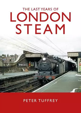 The Last Years of London Steam cover