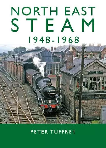 North East Steam 1948-1968 cover