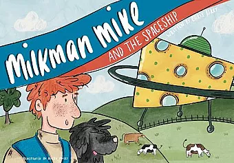 Milkman Mike And The Spaceship cover