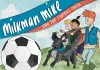 Milkman Mike and the Football Match cover