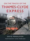 On The Tracks Of The Thames-Clyde Express cover
