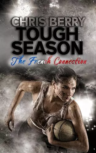 Tough Season - The French Connection cover