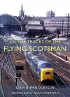 On The Tracks Of The Flying Scotsman cover