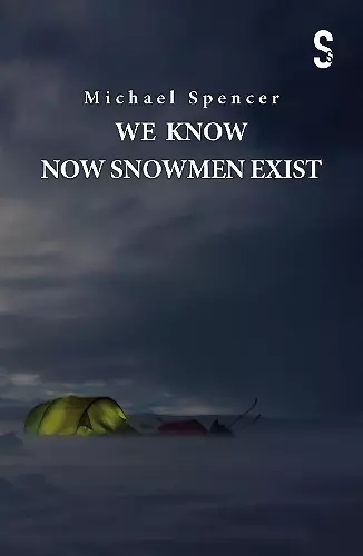 We Know Now Snowmen Exist cover