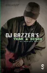 DJ BAZZER’s YEAR 6 DISCO & TETHERED cover