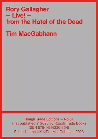 Rory Gallagher - LIVE! From the Hotel of the Dead - Tim MacGabhann (RT#57) cover