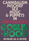 Goblinhood: Goblin As A Mode cover