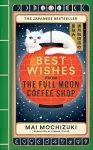 Best Wishes from the Full Moon Coffee Shop cover