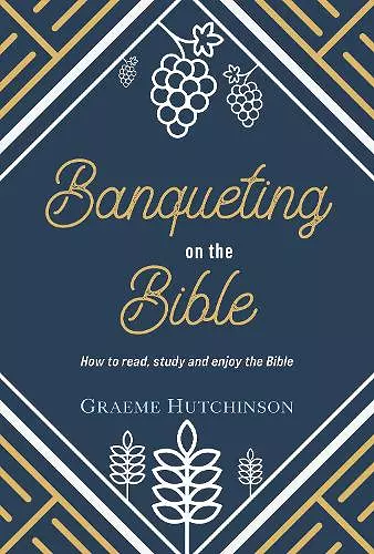 Banqueting on the Bible cover