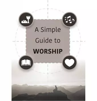 A Simple Guide to Worship cover