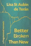 Better Broken Than New cover