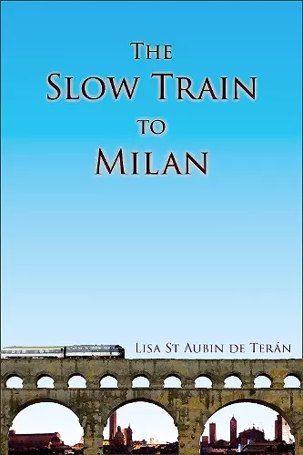 The Slow Train To Milan cover