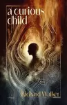 A Curious Child cover