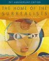 The Home of the Surrealists cover