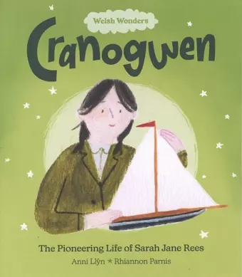 Welsh Wonders: Cranogwen - The Pioneering Life of Sarah Jane Rees cover