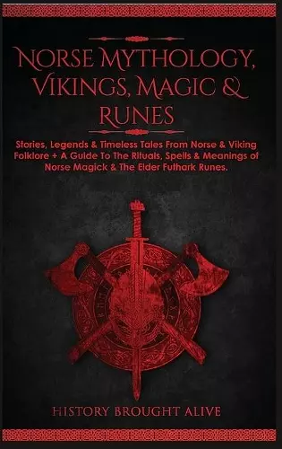 Norse Mythology, Vikings, Magic & Runes cover