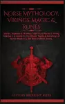 Norse Mythology, Vikings, Magic & Runes cover