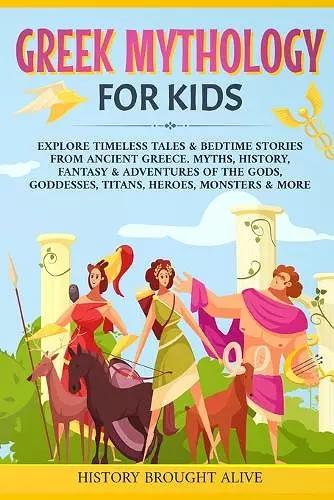 Greek Mythology For Kids cover