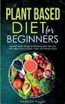 Plant Based Diet for Beginners cover