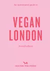 An Opinionated Guide To Vegan London: 2nd Edition cover